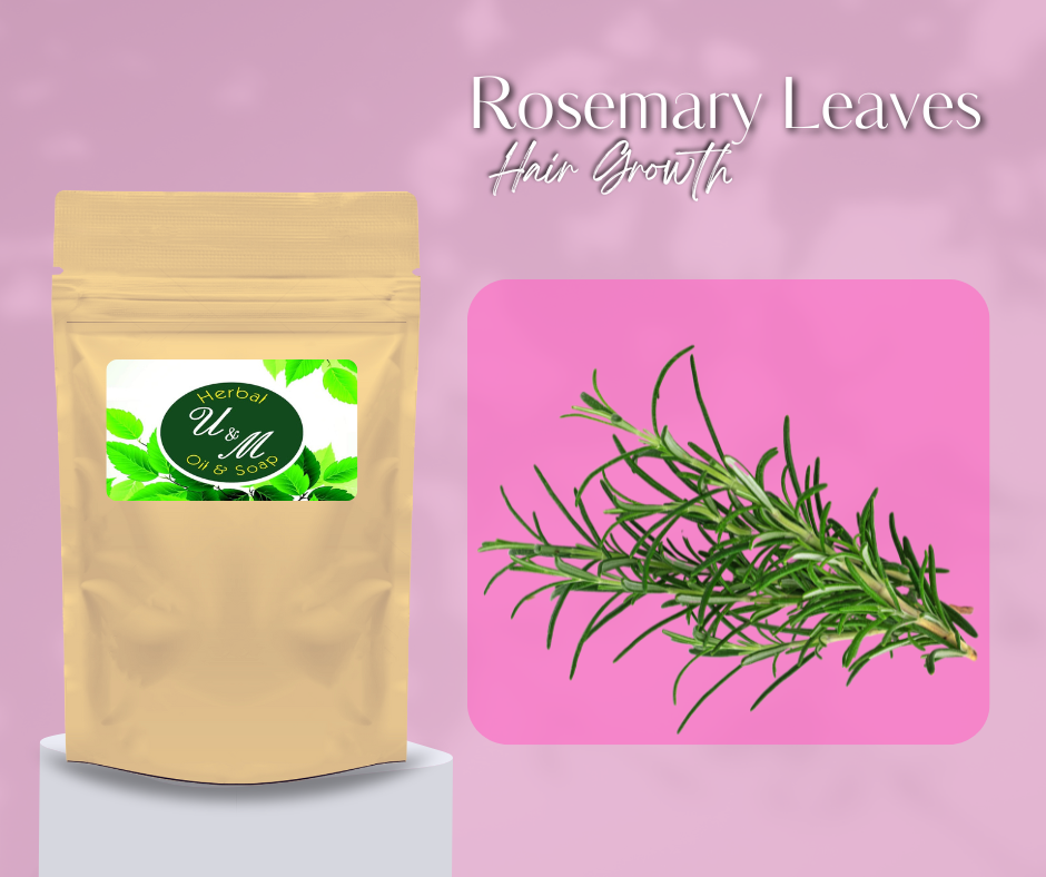 Rosemary Leaves - Hair growth - 50gm - U&M Herbals